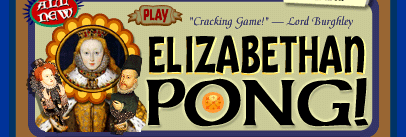 Elizabethan Pong